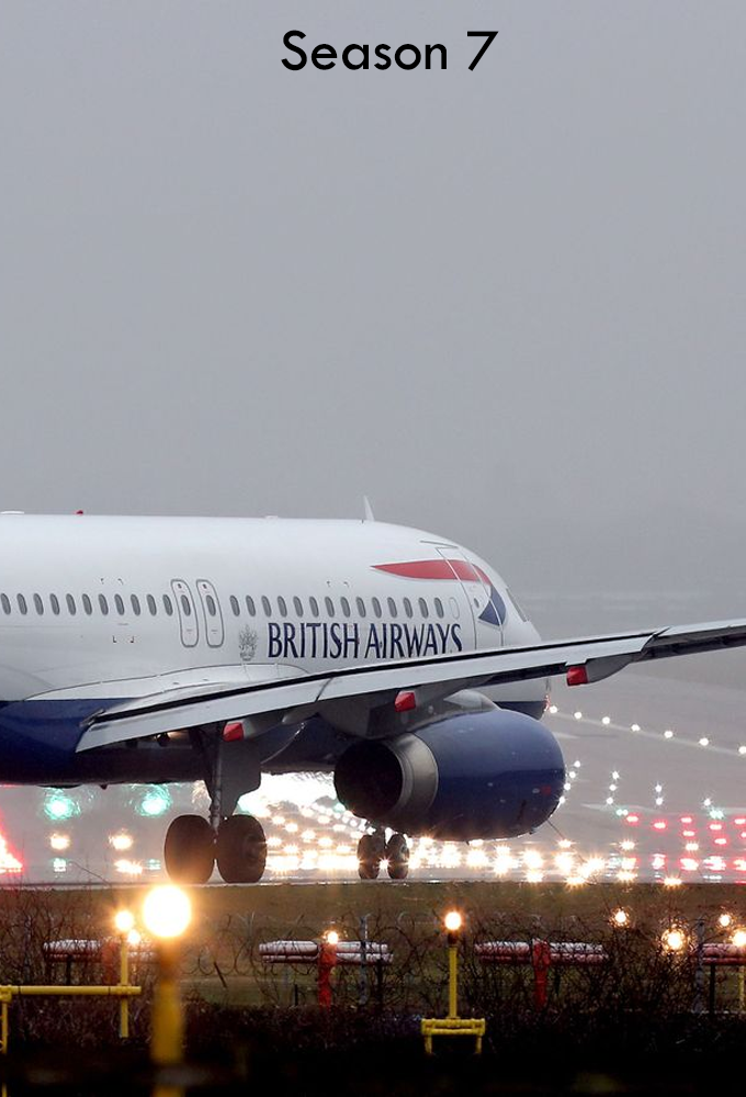 Britain's Busiest Airport Heathrow - Season 7 [146741] (A1774775409) [[Shows 2.0]] --Plex--